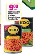 Koo Chakalaka Baked Beans Or Baked Beans In Curry Tomato-410g Each