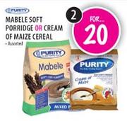 Purity Mabele Soft Porridge or Cream of Maize Cereal Assorted-2's