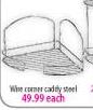 Wire Corner Caddy Steel