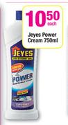 Jeyes Power Cream-750ml Each