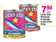 Lucky Star Pilchards In Tomato Or Hot Chilli-215g Each