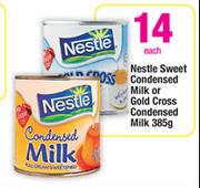 Nestle Sweet Condensed Milk Or Gold Cross Condensed Milk-385g Each