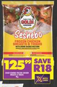 Goldi Seshebo Frozen Chicken Breasts & Thighs-4Kg