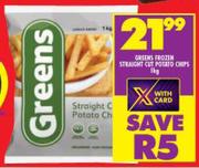 Greens Frozen Straight Cut Potato Chips-1Kg