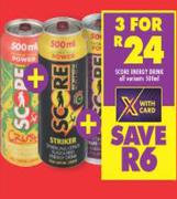 Score Energy Drink All Variants-For 3 x 500ml