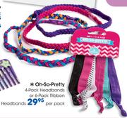 Oh So Pretty 4-Pack Headbands Or 6-Pack Riboon Headbands-Per Pack
