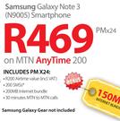 Samsung Galaxy Note 3(N9005) Smartphone-On MTN Any Time 200