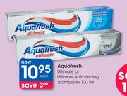 Aquafresh Ultimate or Ultimate + Whitening Toothpaste-100ml Each