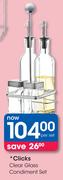 Clicks Clear Glass Condiment Set
