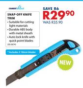 Chamber Value Snap-Off Knife Trim