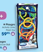 Playgro Activity Links Pram Toy