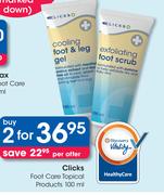 Clicks Foot Care Topical Products-2x100ml Per Offer