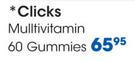 Clicks Multivitamin Gummies-60's