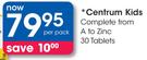 Centrum Kids Complete From A To Zinc Tablets-30's