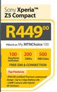 Sony Xperia Z5 Compact-On My MTN Choice 100