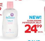 Cuddlesome Petroleum Jelly-500ml