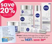 Nivea Cellular Anti-Age Day Or Night Cream-50ml, Eye Cream-15ml Or Serum-40ml Each