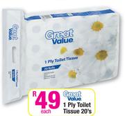 Great Value 1 Ply Toilet Tissue-20's 