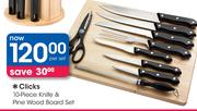 Clicks 10-Piece-Knife & Pine Wood Board Set-Per Set