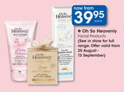Oh So Heavenly Facial Products-Each