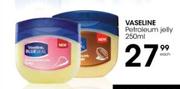 Vaseline Petroleum Jelly- 250ml Each