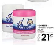 Bennetts Aqueous Cream-500ml Each