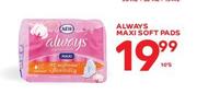 Always Maxi Soft Pads-10's