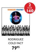 Rodriguez Cold Fact