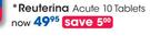 Reuterina Acute-10 Tablets Pack