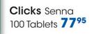 Clicks Senna 100 Tablets