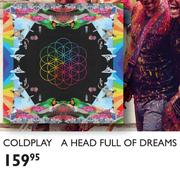 Coldplay A Head Full Of Dreams