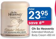 Oh So Heavenly Extended Moisture Body Cream-450ml
