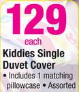 Kiddies Single Duvet Cover Assorted-Each