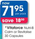 Vitaforce Nutri-B Calm Or Revitalise Capsules-30's