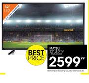 Matsui 32" LED TV