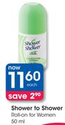 Shower To Shower Roll-On For Women-50ml