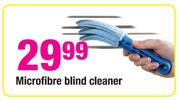 Microfibre Blind Cleaner