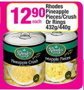 Rhodes Pineapple Pieces/Crush Or Rings-432g/440g Each