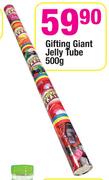 Gifting Giant Jelly Tube-500g