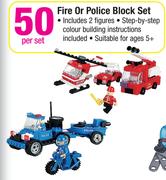 Fire Or Police Block Set