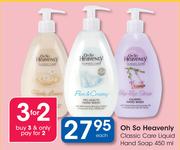 Oh So Heavenly Classic Care Liquid Hand Soap-450ml Each