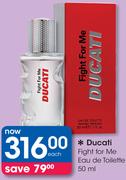 Ducati Fight For Me Eau De Toilette-50ml Each