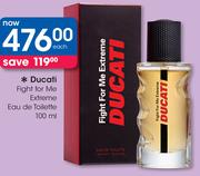 Ducati Fight For Me Extreme Eau De Toilette-100ml Each