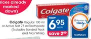 Colgate Regular-100ml or Active Salt Toothpaste-75ml (Excludes Banded Pack and Max White)-Each