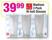 Madison 3 Pack Hi-Ball Glasses