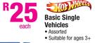 Hot Wheels Basic Single Vehicles Assorted Each