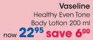 Vaseline Healthy Even Tone Body Lotion-200ml