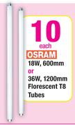 Osram 18w,600mm Or 36w,1200mm  Florescent T8 Tube Each