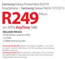 Samsung Galaxy Pocket Neo(S5310)SmartPhone+Galaxy Tab 3 7.0'(T211)-On MTN AnyTime 100