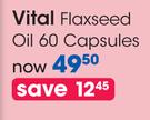 Vital Flaxseed Oil-60 Capsules